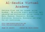 Pakistan first online Al-Saudia Virtual Academy